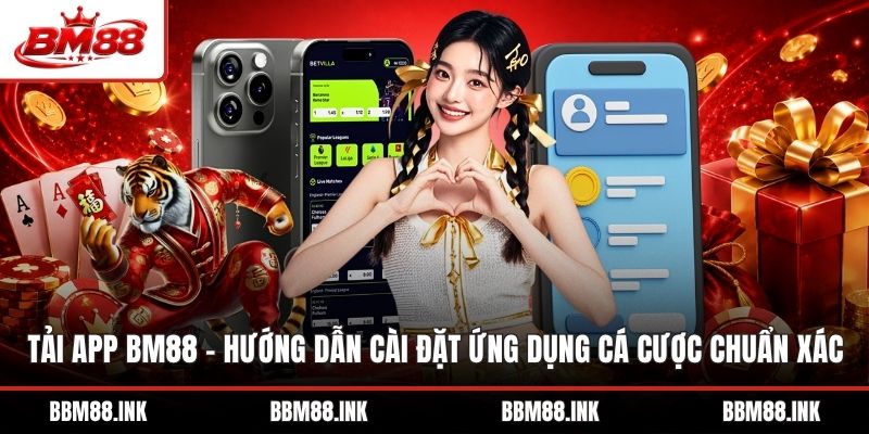 Tải App BM88